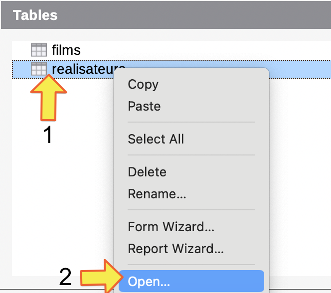 1: clic droit sur la table realisateurs, 2: open