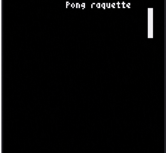 contrôle de la raquette du jeu PONG